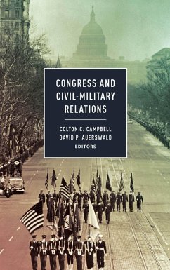 Congress and Civil-Military Relations (eBook, ePUB)