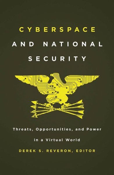 Cyberspace and National Security (eBook, ePUB) Cyberspace and National Security (eBook, ePUB)