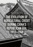 The Evolution of Agricultural Credit during China’s Republican Era, 1912–1949 (eBook, PDF)