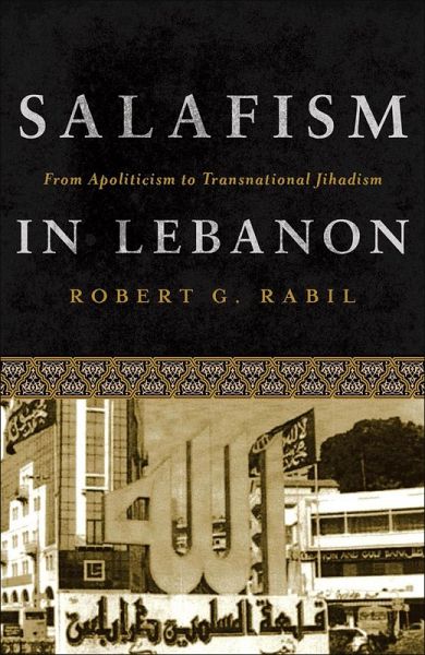 Salafism in Lebanon (eBook, ePUB) Salafism in Lebanon (eBook, ePUB)