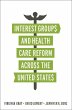 Interest Groups and Health Care Reform... - Bild 1