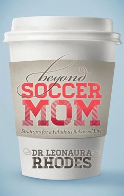 Cover Beyond Soccer Mom (eBook, ePUB)