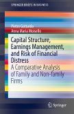 Capital Structure, Earnings Management, and Risk of Financial Distress (eBook, PDF)