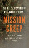 Mission Creep (eBook, ePUB)