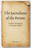 The Sacredness of the Person (eBook, ePUB)