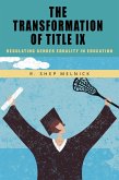 The Transformation of Title IX (eBook, ePUB)