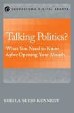 Talking Politics? (eBook, ePUB)