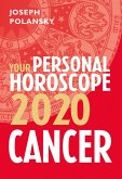 Cancer 2020: Your Personal Horoscope (eBook, ePUB)