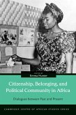 Citizenship, Belonging, and Political Community in Africa (eBook, ePUB)