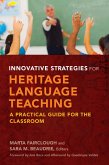Innovative Strategies for Heritage Language Teaching (eBook, ePUB)