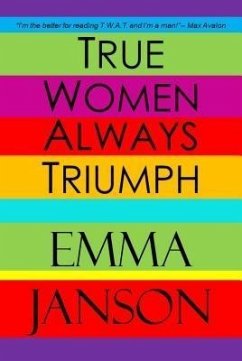 Cover True Women Always Triumph (eBook, ePUB)