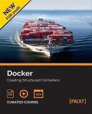 Docker: Creating Structured Containers (eBook, PDF)