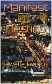 Manifest Destiny (eBook, ePUB)