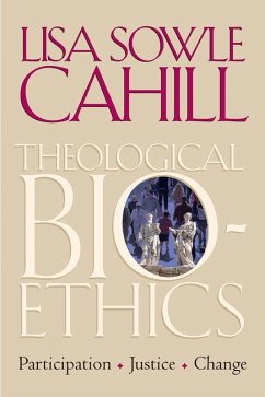 Theological Bioethics (eBook, ePUB) - Cahill, Lisa Sowle