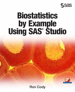 Biostatistics by Example Using SAS Studio (eBook, PDF) - Cody, Ron