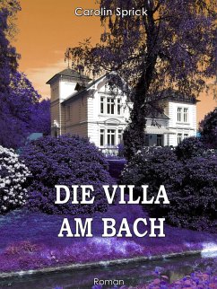 Die Villa am Bach (eBook, ePUB)