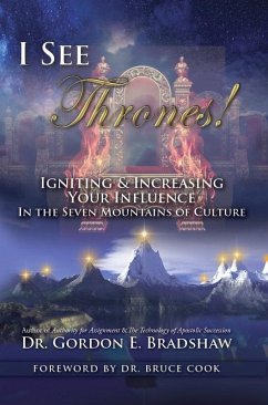 I See Thrones! (eBook, ePUB) - Bradshaw, Gordon E. , Dr.