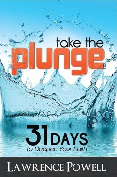 Take The Plunge (eBook, ePUB) - Powell, Lawrence