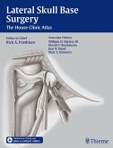 Lateral Skull Base Surgery (eBook, PDF)