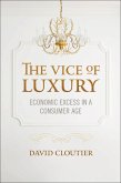 The Vice of Luxury (eBook, ePUB)