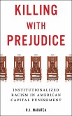 Killing with Prejudice (eBook, ePUB)