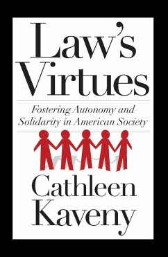 Law's Virtues (eBook, ePUB) - Kaveny, Cathleen