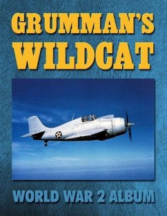 Grumman's Wildcat: World War 2 Album (eBook, ePUB) - Merriam, Ray
