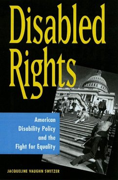 Disabled Rights (eBook, ePUB) - Vaughn Switzer, Jacqueline; Vaughn Switzer, Jacqueline