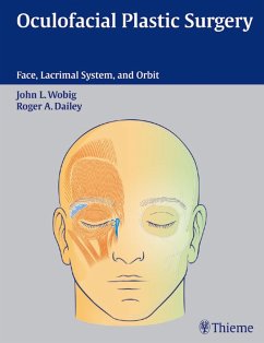 Oculofacial Plastic Surgery (eBook, PDF) - Wobig, John L.; Dailey, Roger A.