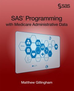 Cover SAS Programming with Medicare Administrative Data (eBook, ePUB)