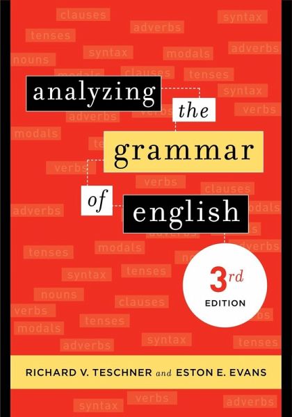 Analyzing the Grammar of English (eBook, ePUB) Analyzing the Grammar of English (eBook, ePUB)