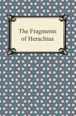 The Fragments of Heraclitus (eBook, ePUB)