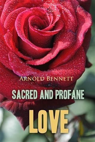 Sacred and Profane Love (eBook, PDF) Sacred and Profane Love (eBook, PDF)
