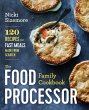 The Food Processor Family Cookbook... - Bild 1