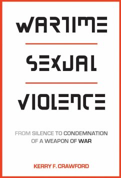 Wartime Sexual Violence (eBook, ePUB) - Crawford, Kerry F.