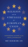 Religion and the Struggle for European Union (eBook, ePUB)