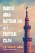 Radical Arab Nationalism and Political... - Bild 1