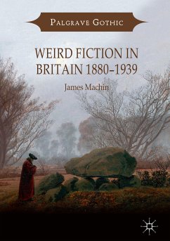 Weird Fiction in Britain 1880–1939 (eBook, PDF) - Machin, James