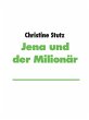 Jena und der Milionär (eBook, ePUB) - Bild 1