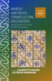 Mimesis and Pacific Transcultural Encounters (eBook, ePUB)