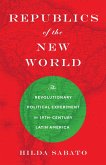 Republics of the New World (eBook, ePUB)