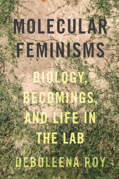 Molecular Feminisms (eBook, ePUB) - Roy, Deboleena