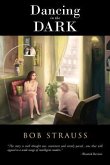 Dancing in the Dark (eBook, ePUB) Dancing in the Dark (eBook, ePUB)