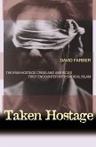 Taken Hostage (eBook, ePUB) Taken Hostage (eBook, ePUB)