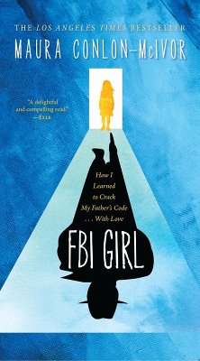 FBI Girl (eBook, ePUB) - Conlon-McIvor, Maura