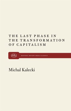 The Last Phase in Transformation (eBook, ePUB) - Kalecki, Michal