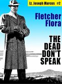 The Dead Don't Speak: Lt. Joseph Marcus #2 (eBook, ePUB)