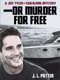 -Or Murder For Free (eBook, ePUB)