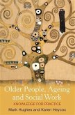 Older People, Ageing and Social Work (eBook, ePUB)