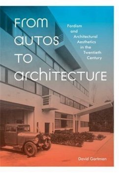 From Autos to Architecture (eBook, PDF) - Gartman, David